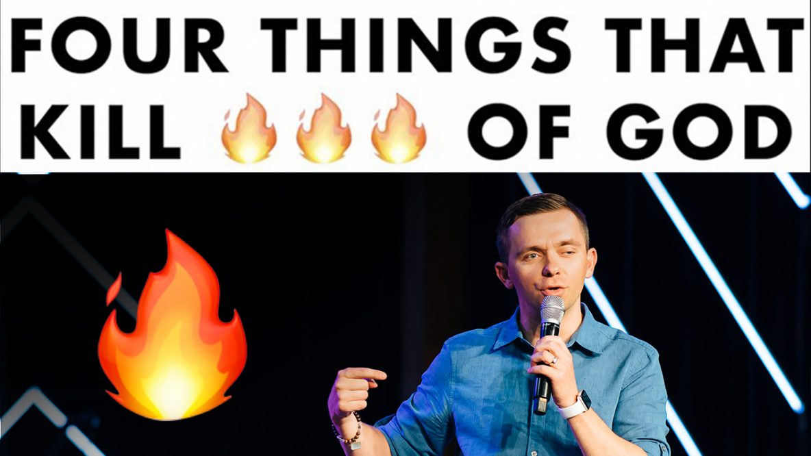 4 Things That Kill Fire for God